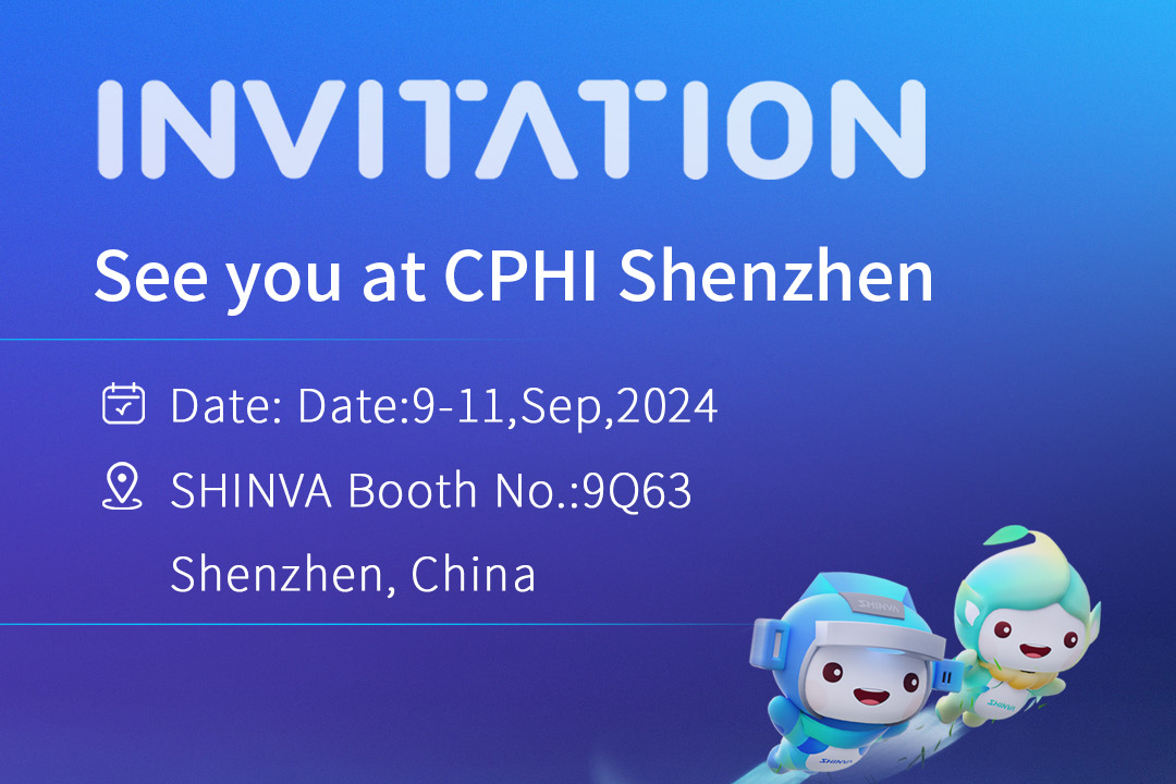 Invitation to Visit SHINVA at CPHI in Shenzhen